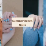The Ultimate Guide to Summer Beach Nails: 20+ Trendy Vacation Manicure Ideas 🏝️